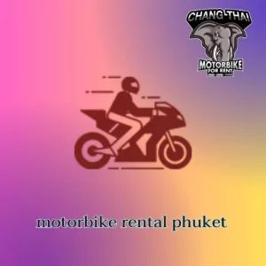 motorbike rental phuket