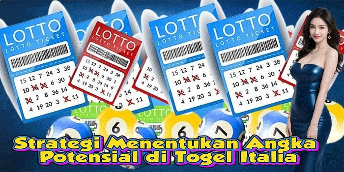 Strategi Menentukan Angka Potensial di Togel Italia